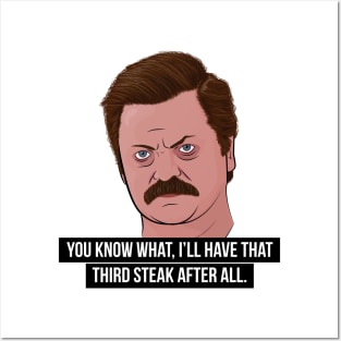 Ron Swanson - Third Steak Posters and Art